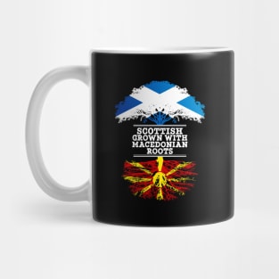 Scottish Grown With Macedonian Roots - Gift for Macedonian With Roots From Macedonia Mug